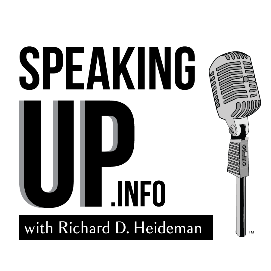 Speaking Up with Richard Heideman